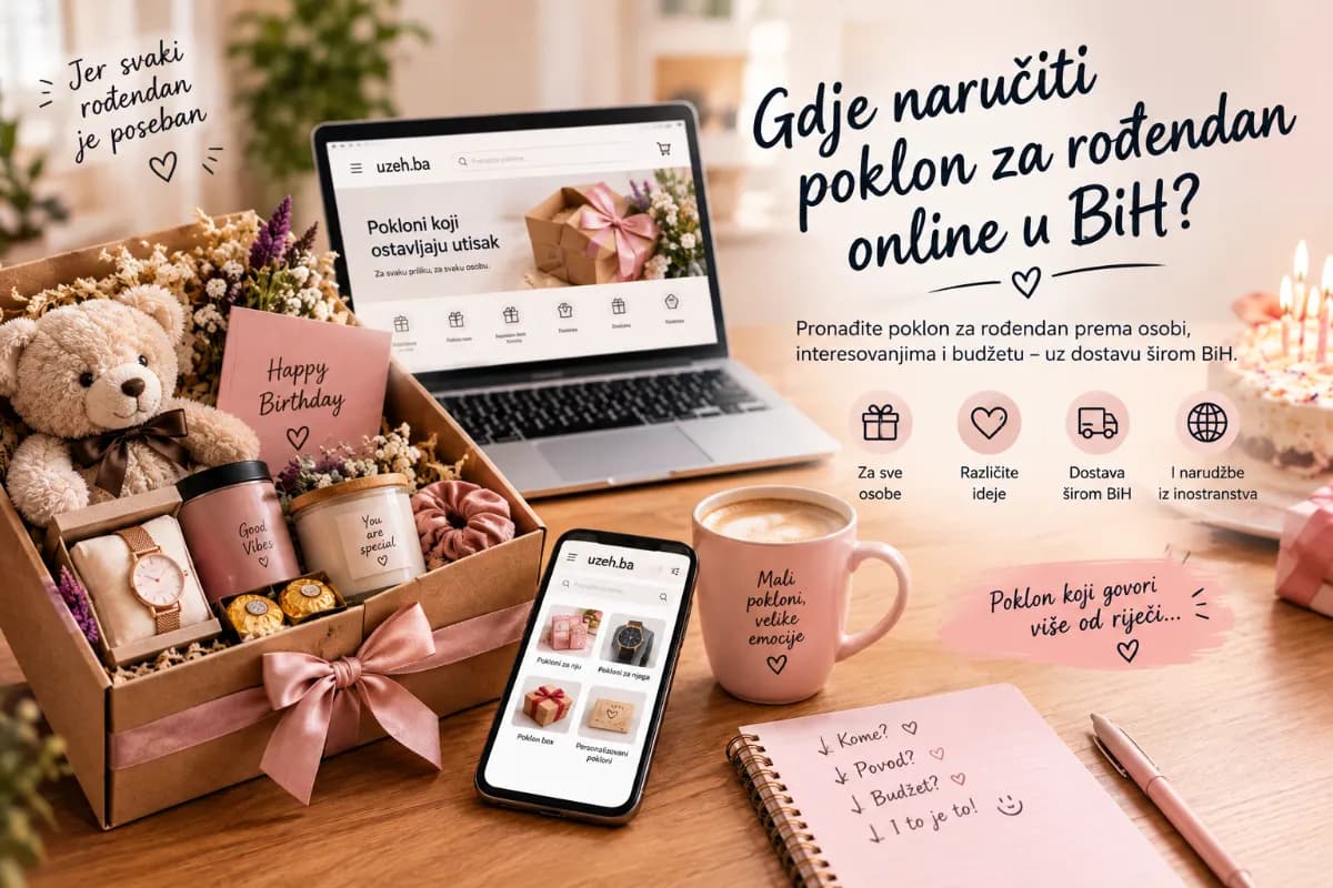 Gdje naručiti poklon za rođendan online u BiH?